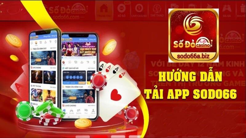 Huong dan chi tiet tai app Sodo66